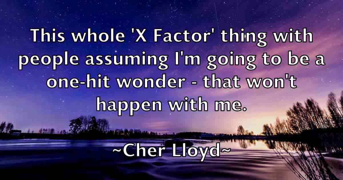 /images/quoteimage/cher-lloyd-fb-140301.jpg