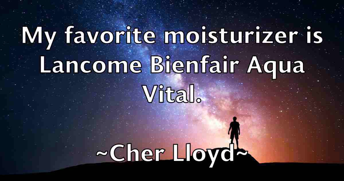 /images/quoteimage/cher-lloyd-fb-140315.jpg