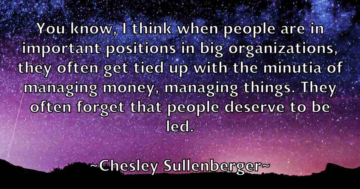/images/quoteimage/chesley-sullenberger-fb-140807.jpg