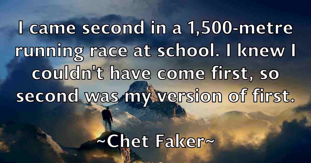 /images/quoteimage/chet-faker-fb-140955.jpg