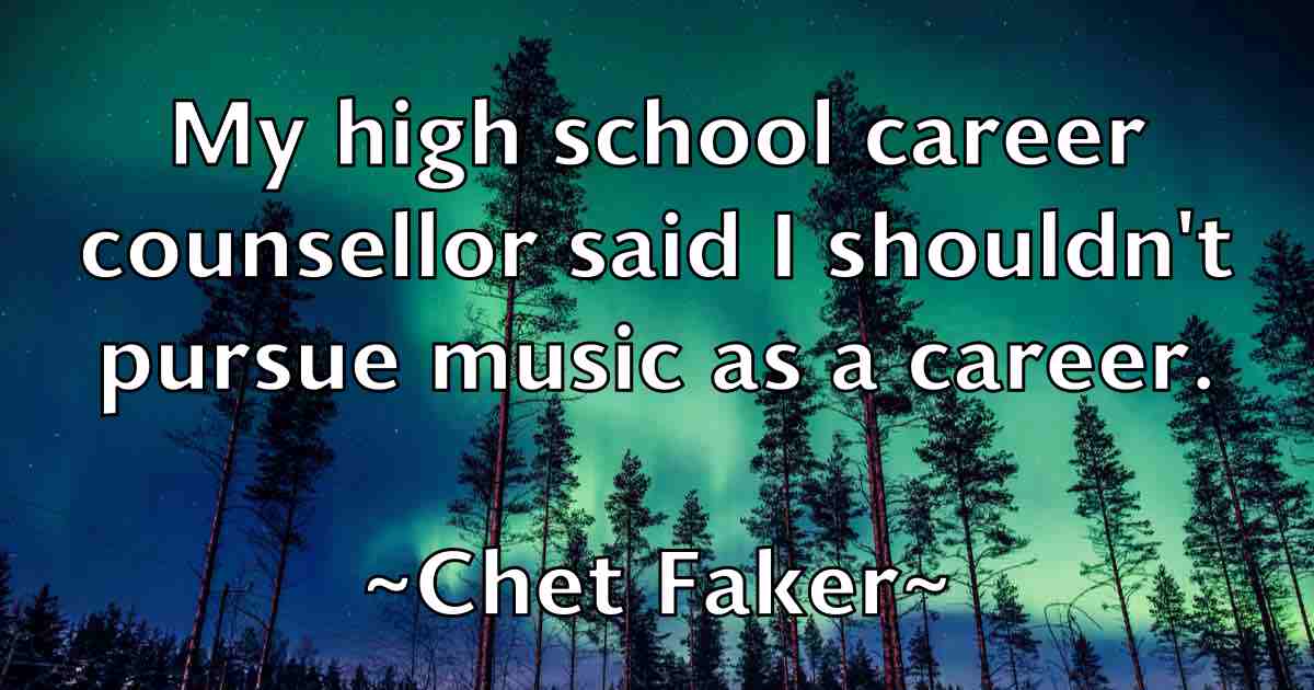 /images/quoteimage/chet-faker-fb-140957.jpg