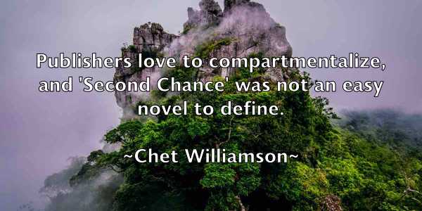/images/quoteimage/chet-williamson-140969.jpg