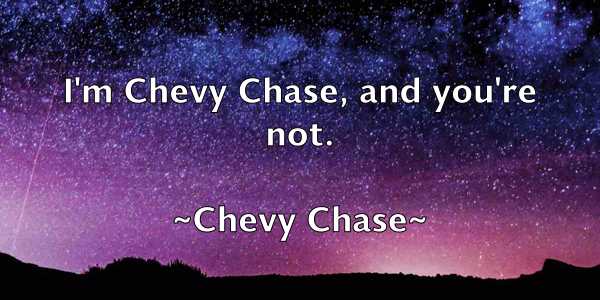 /images/quoteimage/chevy-chase-141058.jpg