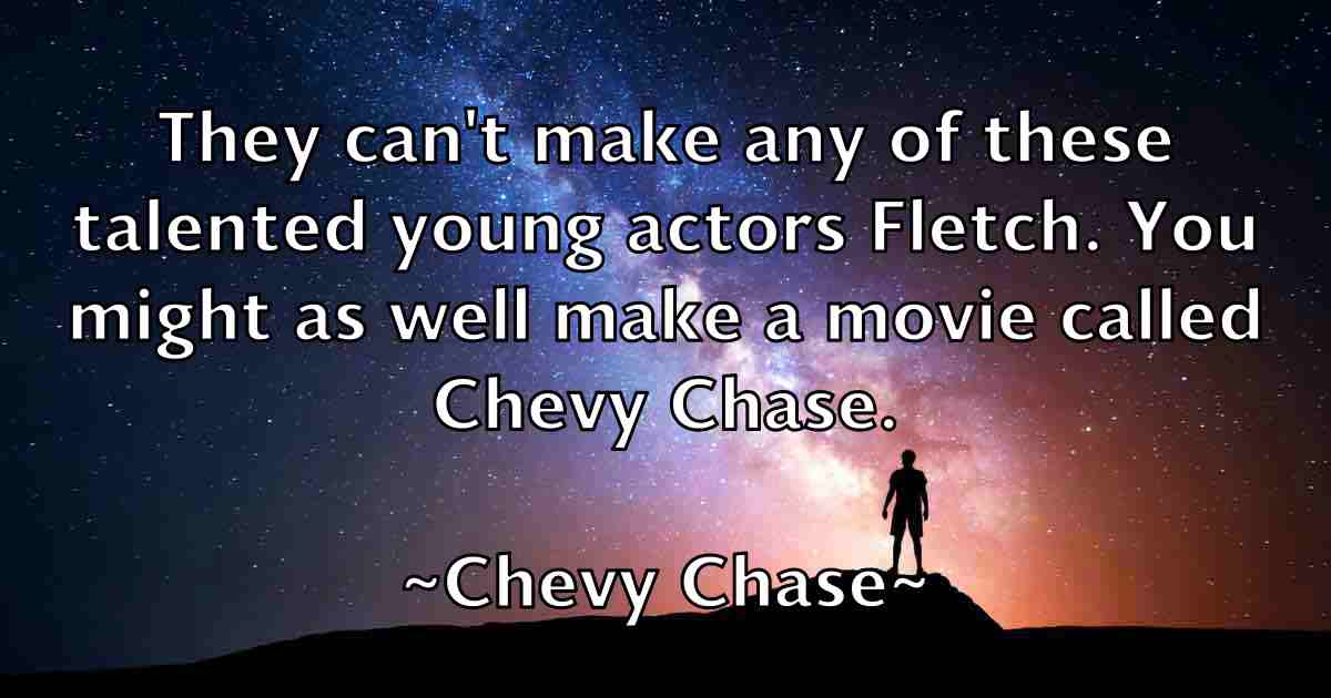 /images/quoteimage/chevy-chase-fb-140990.jpg