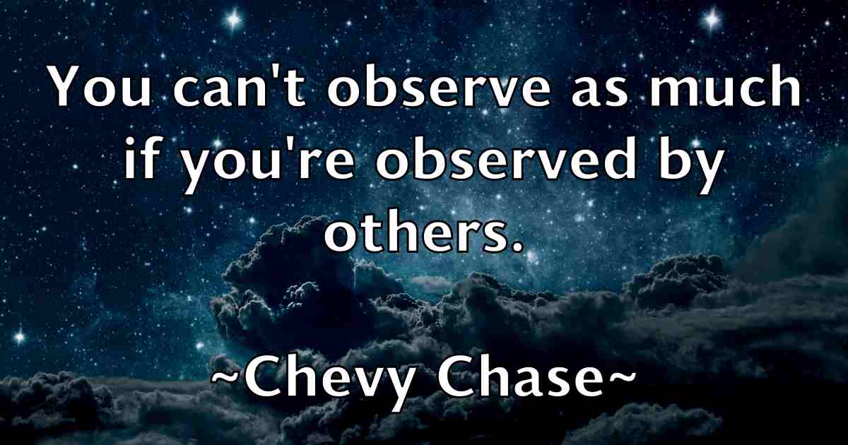 /images/quoteimage/chevy-chase-fb-141002.jpg