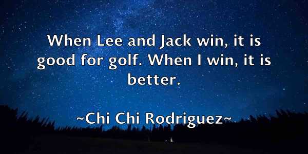 /images/quoteimage/chi-chi-rodriguez-141136.jpg