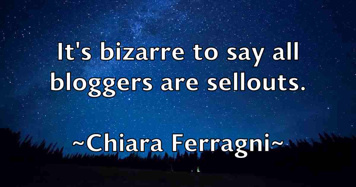 /images/quoteimage/chiara-ferragni-fb-141259.jpg