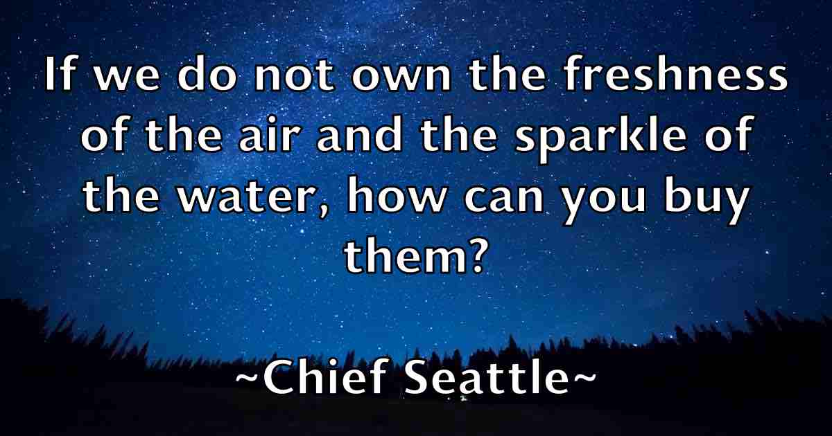 /images/quoteimage/chief-seattle-fb-141421.jpg