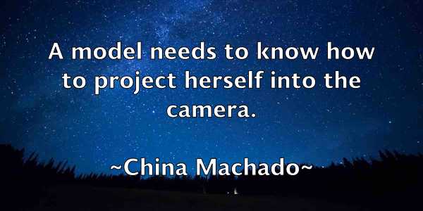 /images/quoteimage/china-machado-141593.jpg