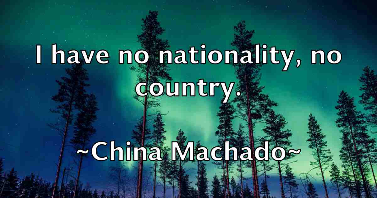 /images/quoteimage/china-machado-fb-141600.jpg