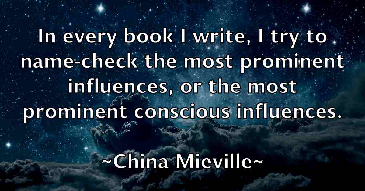 /images/quoteimage/china-mieville-fb-141619.jpg