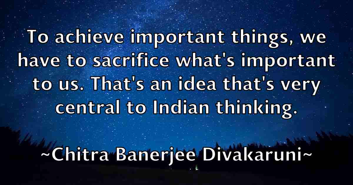 /images/quoteimage/chitra-banerjee-divakaruni-fb-141981.jpg