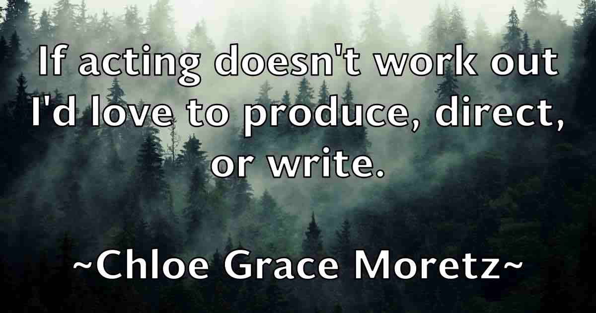 /images/quoteimage/chloe-grace-moretz-fb-142154.jpg