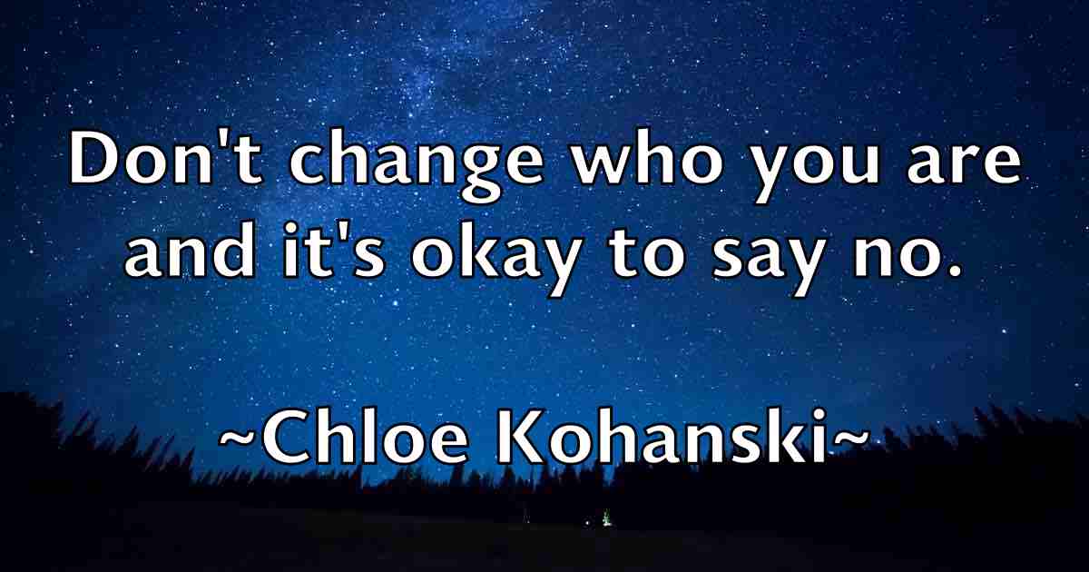 /images/quoteimage/chloe-kohanski-fb-142285.jpg