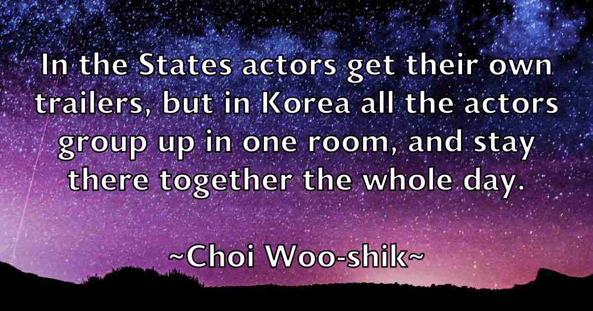 /images/quoteimage/choi-woo-shik-fb-142566.jpg