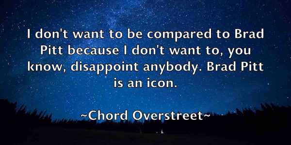 /images/quoteimage/chord-overstreet-142604.jpg