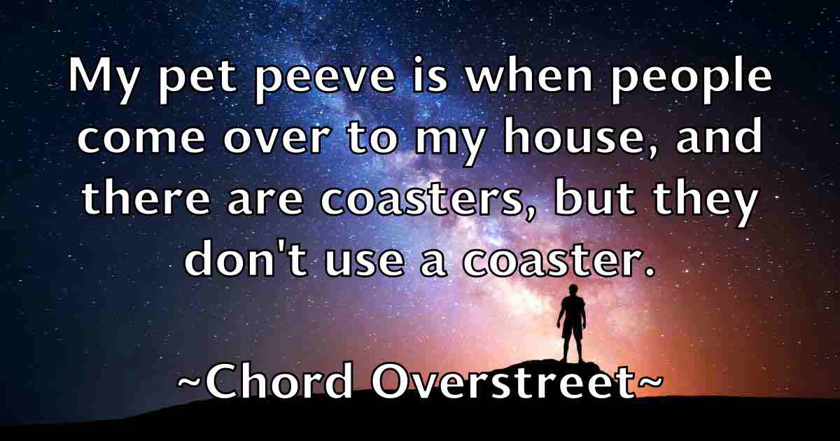 /images/quoteimage/chord-overstreet-fb-142593.jpg