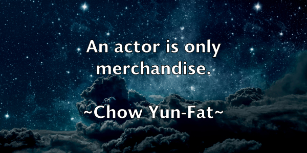 /images/quoteimage/chow-yun-fat-142618.jpg