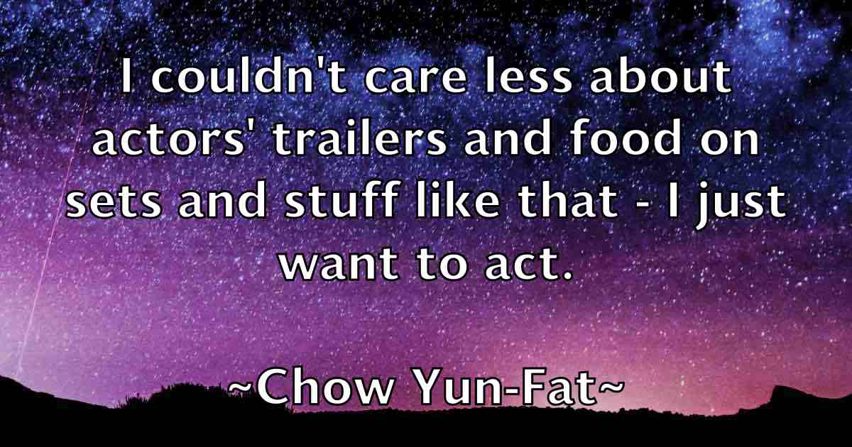 /images/quoteimage/chow-yun-fat-fb-142621.jpg