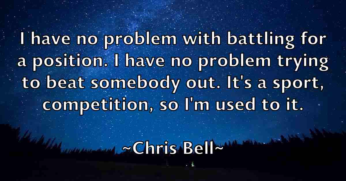 /images/quoteimage/chris-bell-fb-142713.jpg