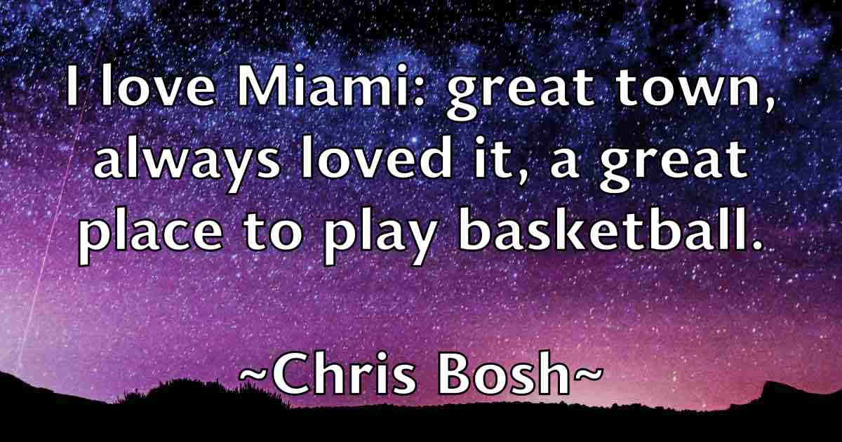 /images/quoteimage/chris-bosh-fb-142892.jpg