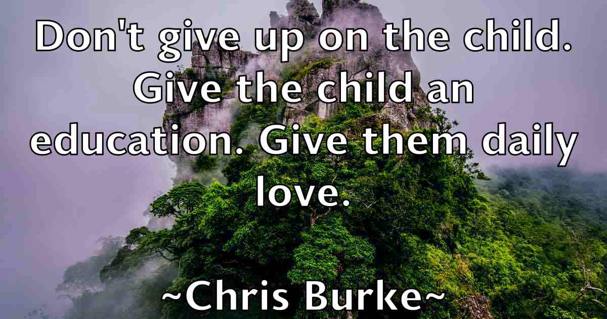 /images/quoteimage/chris-burke-fb-142944.jpg