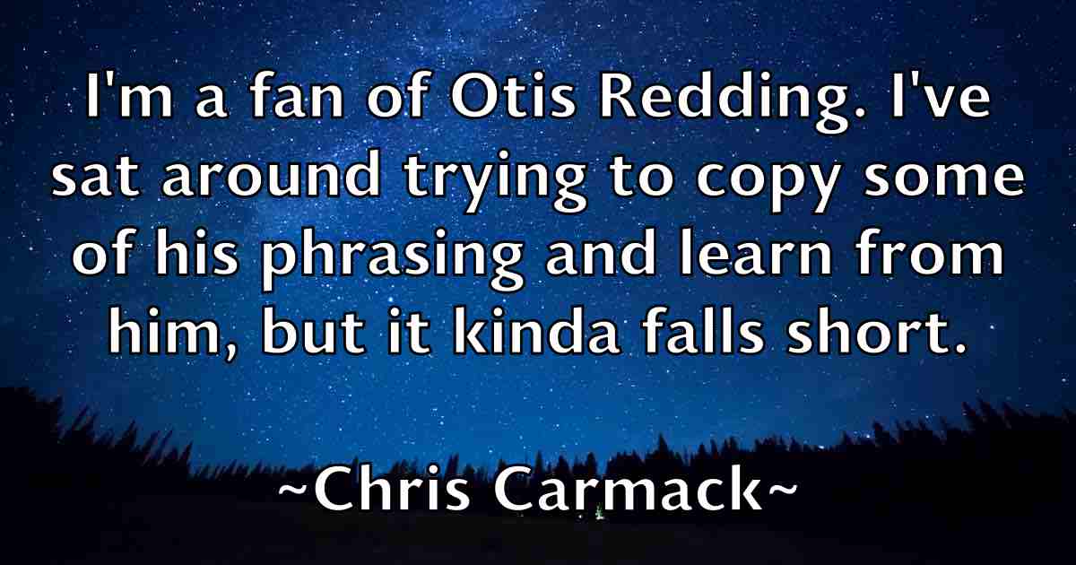 /images/quoteimage/chris-carmack-fb-142986.jpg