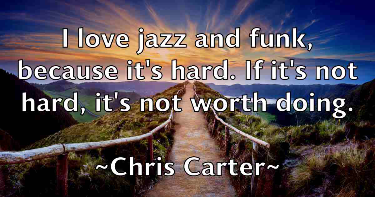 /images/quoteimage/chris-carter-fb-143027.jpg