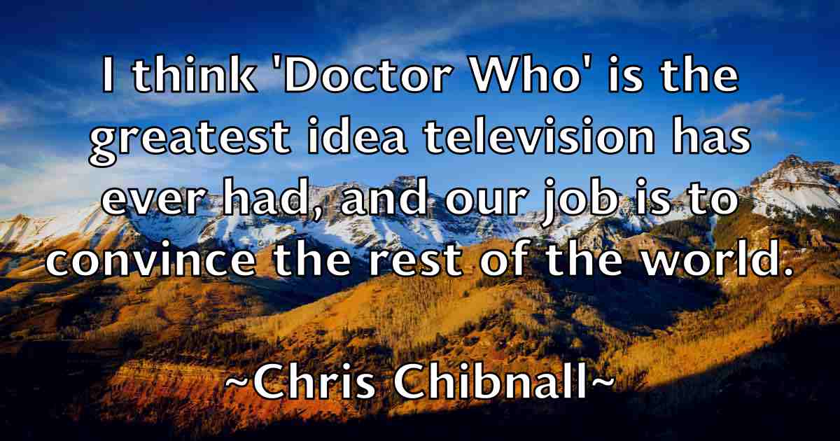 /images/quoteimage/chris-chibnall-fb-143063.jpg