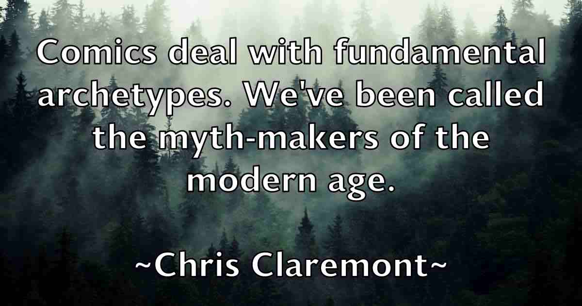 /images/quoteimage/chris-claremont-fb-143207.jpg