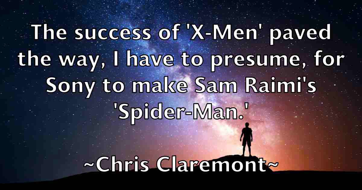 /images/quoteimage/chris-claremont-fb-143287.jpg