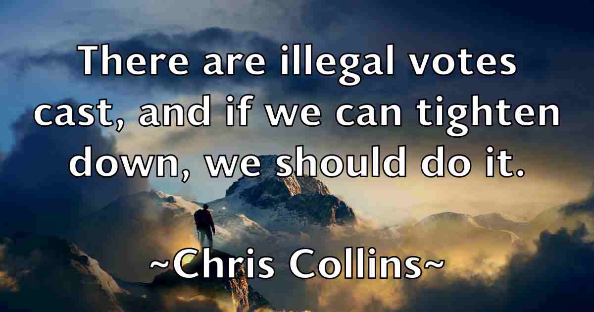 /images/quoteimage/chris-collins-fb-143447.jpg