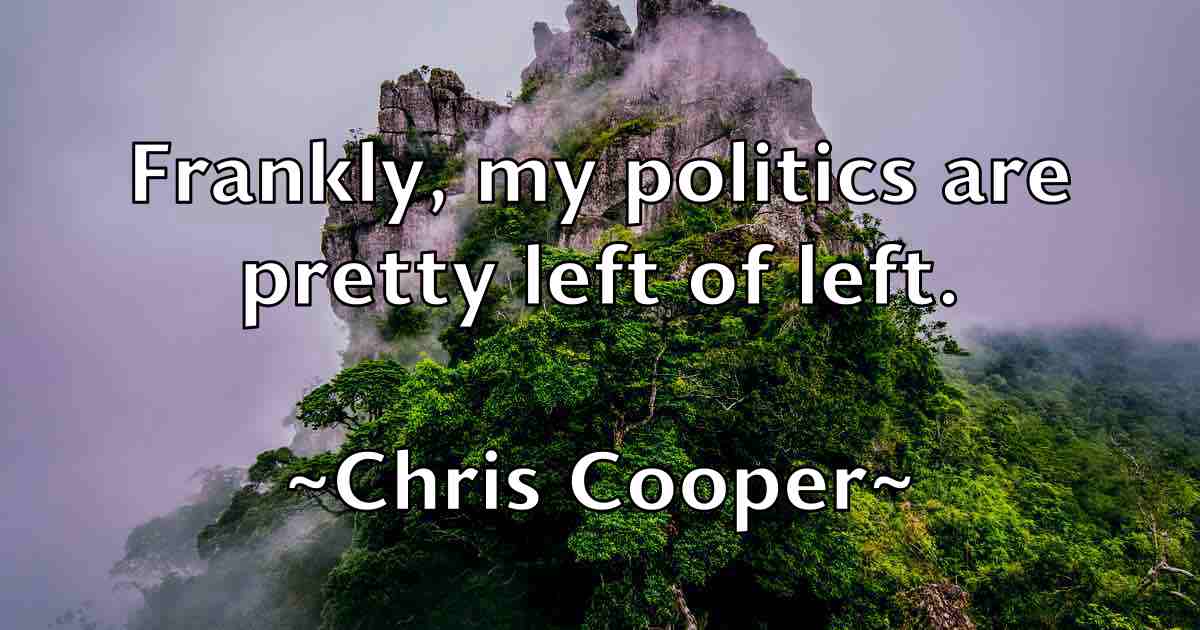 /images/quoteimage/chris-cooper-fb-143479.jpg