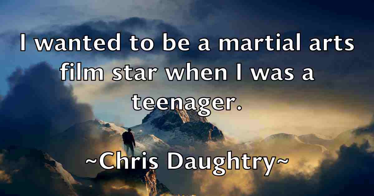 /images/quoteimage/chris-daughtry-fb-143740.jpg