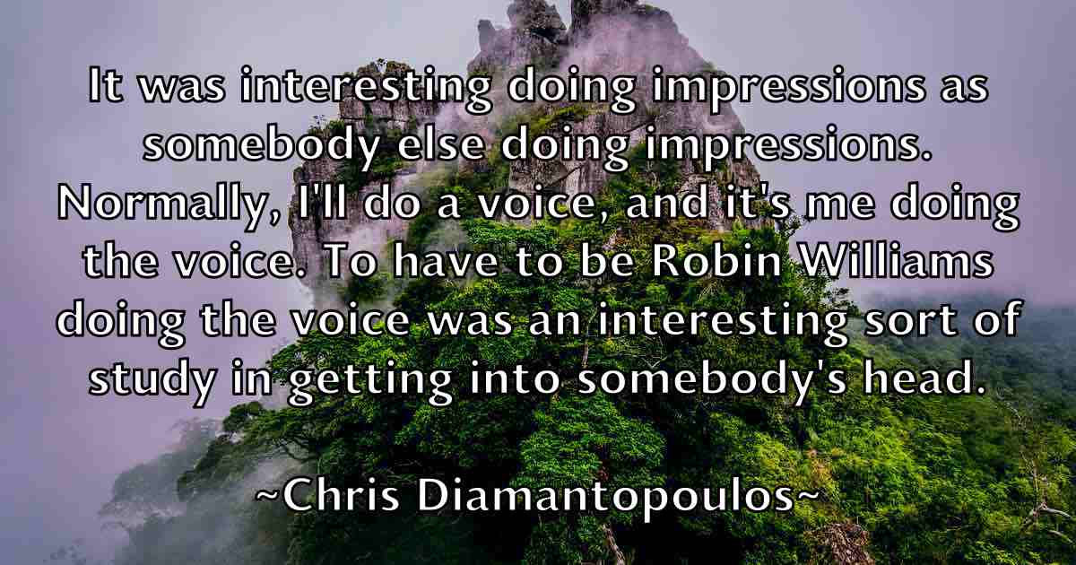 /images/quoteimage/chris-diamantopoulos-fb-143866.jpg