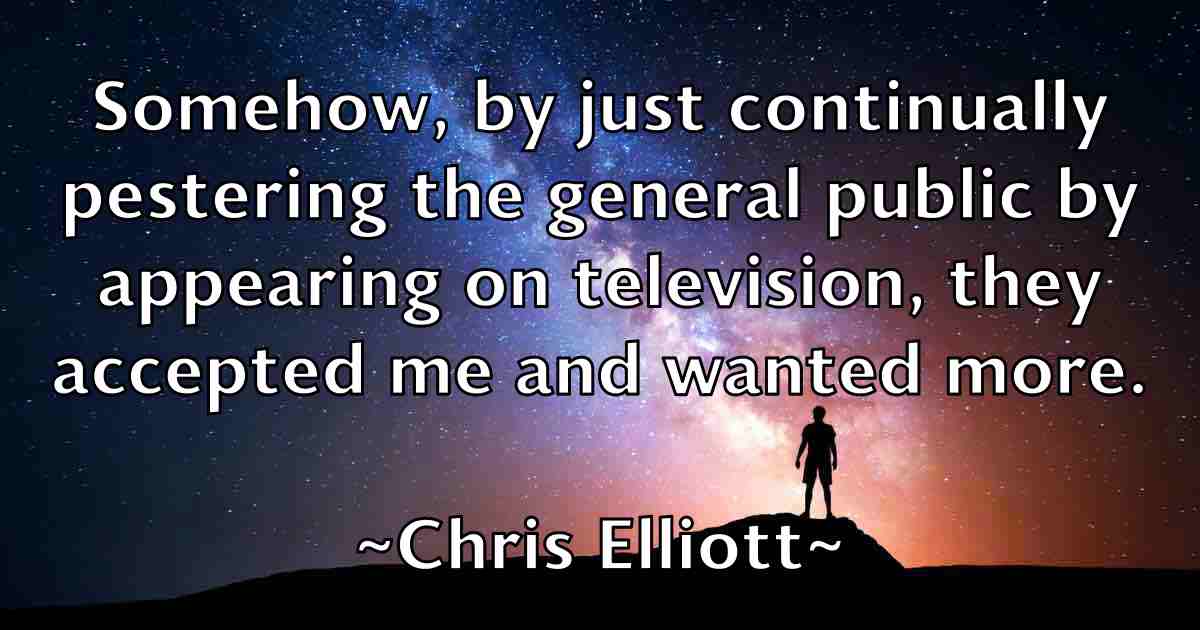 /images/quoteimage/chris-elliott-fb-143905.jpg