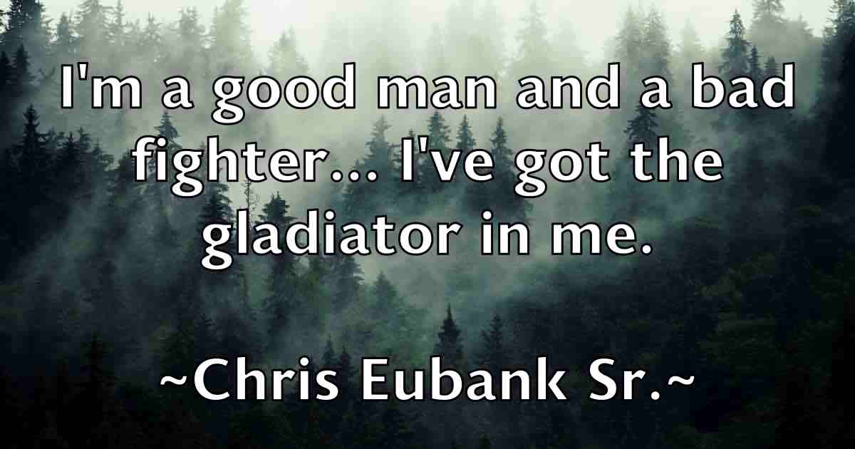 /images/quoteimage/chris-eubank-sr-fb-144045.jpg