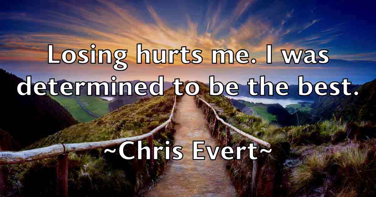/images/quoteimage/chris-evert-fb-144236.jpg