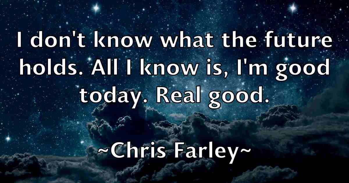 /images/quoteimage/chris-farley-fb-144249.jpg