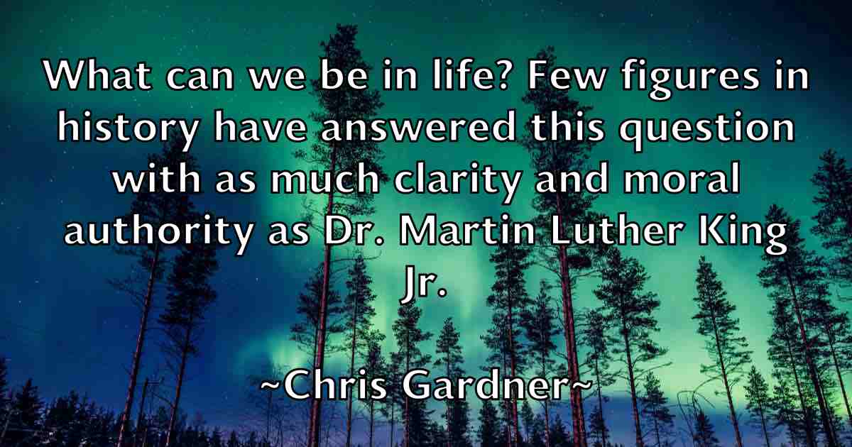/images/quoteimage/chris-gardner-fb-144355.jpg