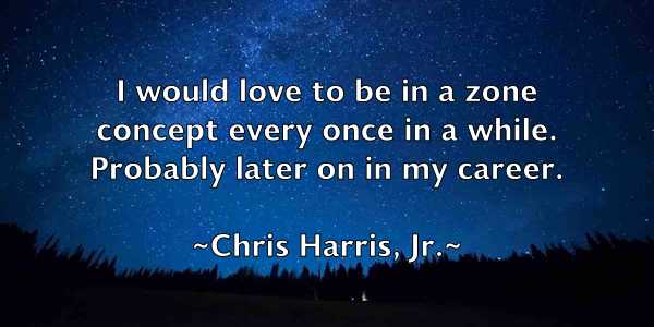 /images/quoteimage/chris-harris-jr-144915.jpg