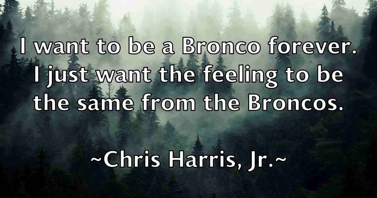 /images/quoteimage/chris-harris-jr-fb-144925.jpg