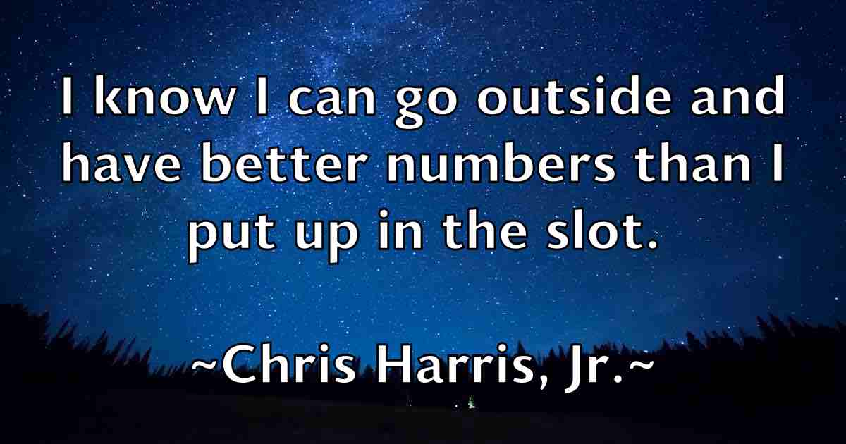 /images/quoteimage/chris-harris-jr-fb-144936.jpg