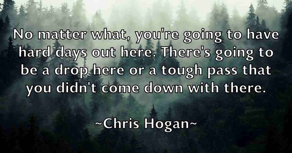 /images/quoteimage/chris-hogan-fb-145044.jpg