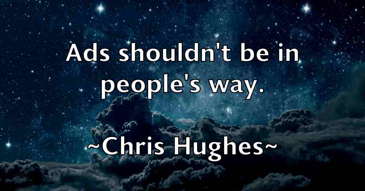 /images/quoteimage/chris-hughes-fb-145163.jpg