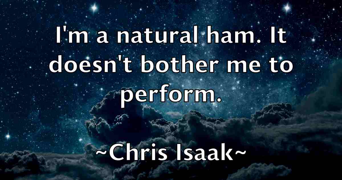/images/quoteimage/chris-isaak-fb-145190.jpg