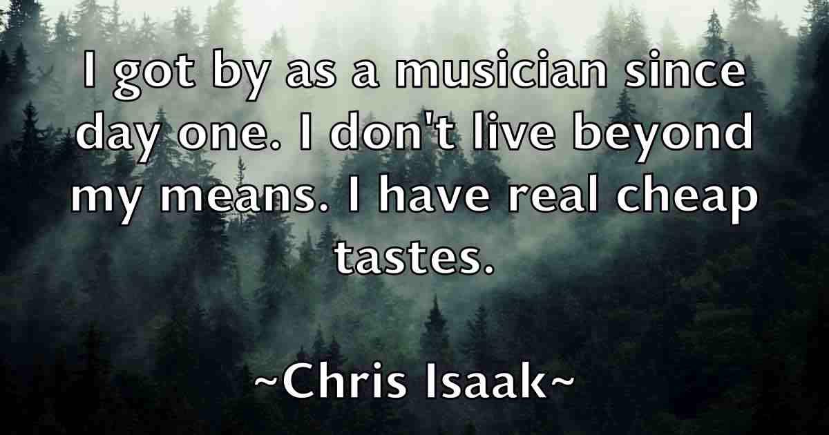 /images/quoteimage/chris-isaak-fb-145198.jpg