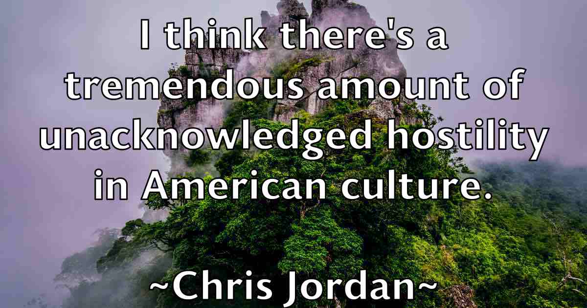 /images/quoteimage/chris-jordan-fb-145265.jpg