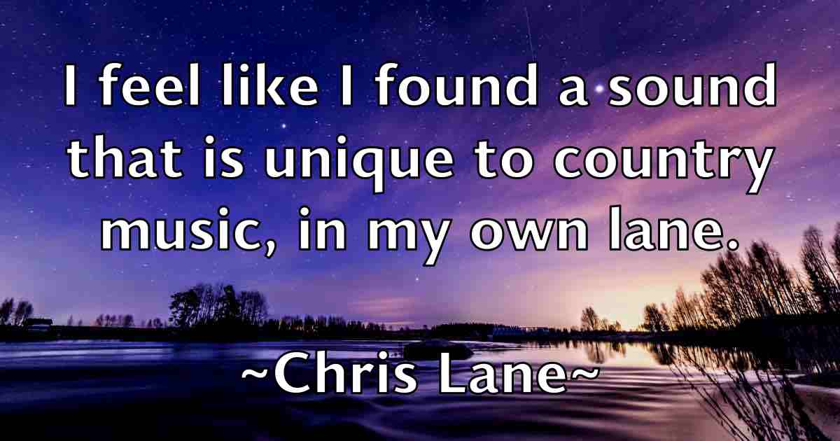 /images/quoteimage/chris-lane-fb-145434.jpg