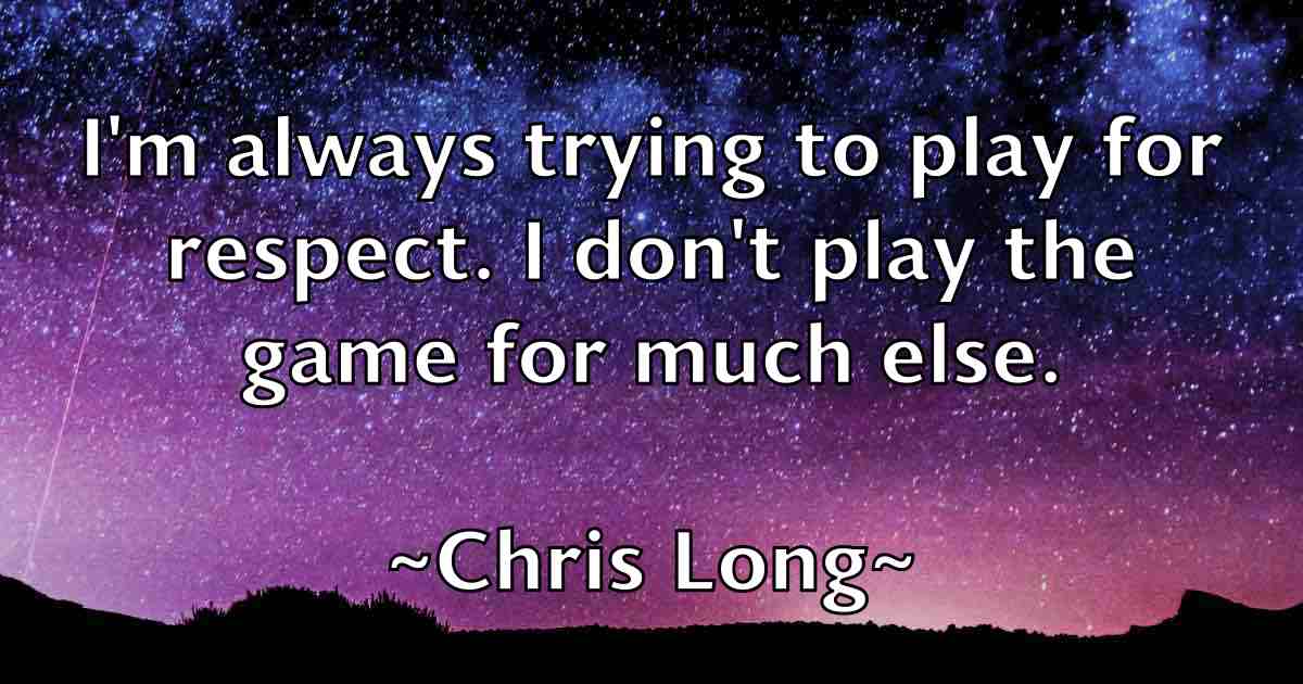 /images/quoteimage/chris-long-fb-145598.jpg